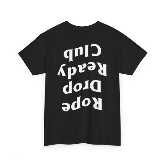 Reverse Rope Drop Unisex Heavy Cotton Tee - 'Rope Drop Ready Club'