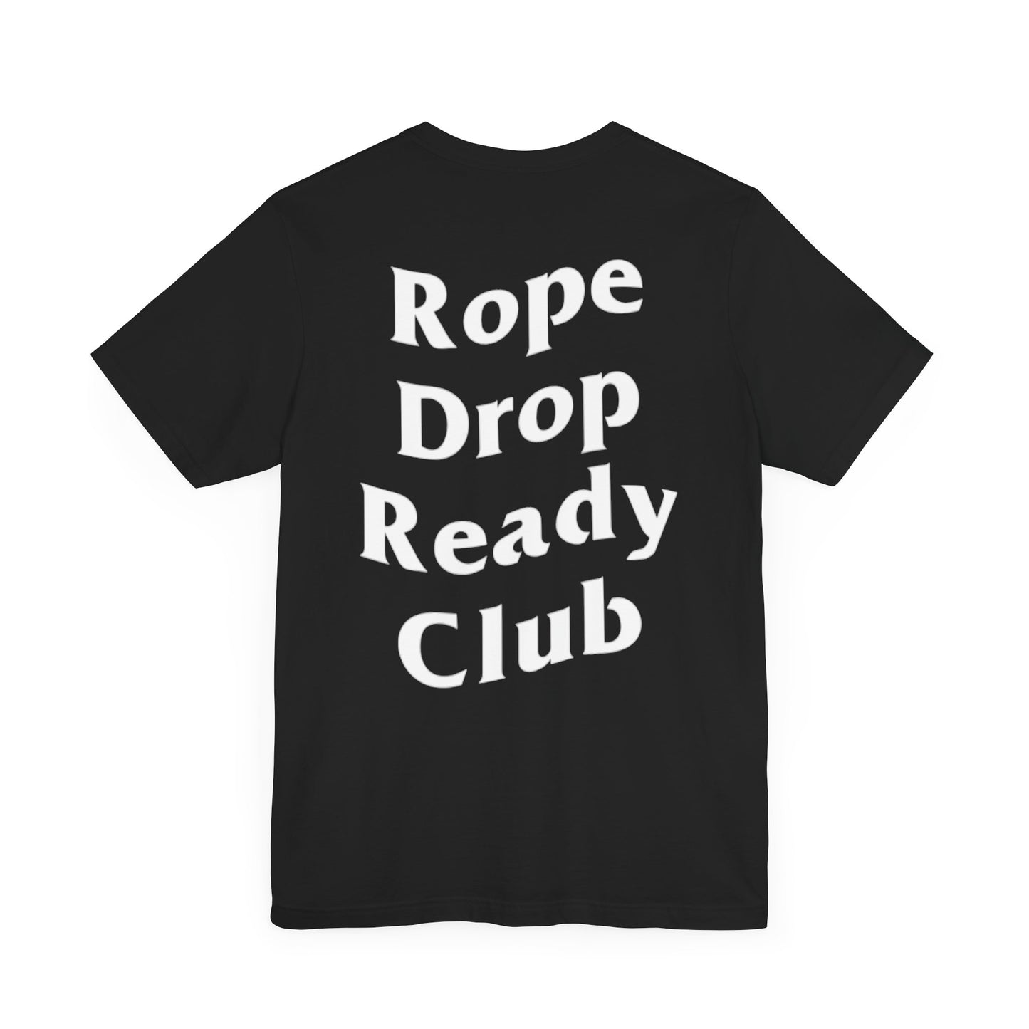 Rope Drop Ready Club Unisex Jersey Short Sleeve Tee
